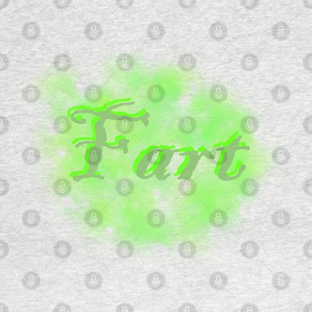 Fart by Fickle and Fancy